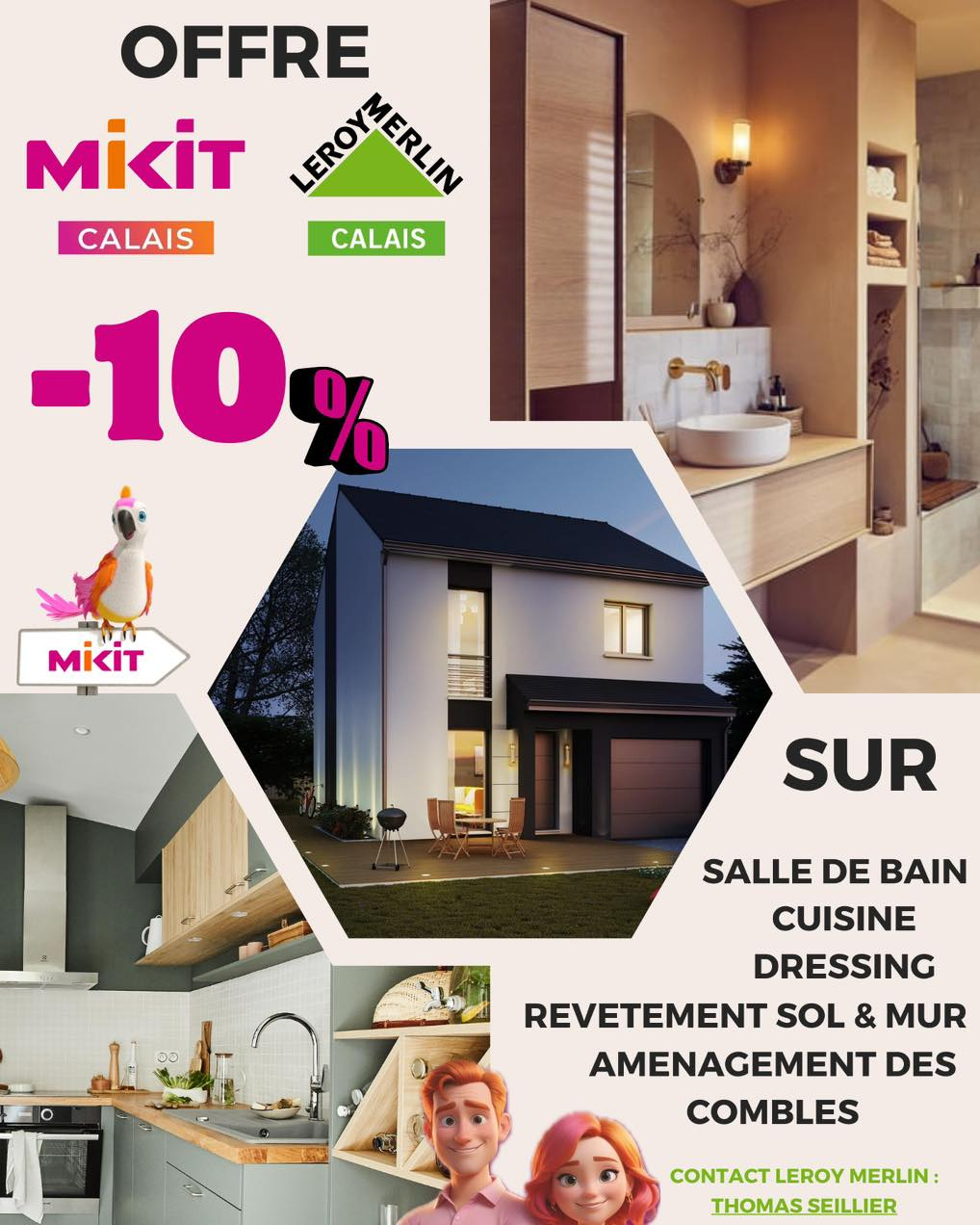 Offre LEROY MERLIN CALAIS !