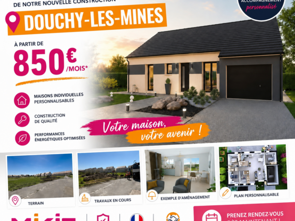 Construire sa maison à Douchy-les-Mines : devenez propriétaire à partir de 850 €/mois avec MIKIT ST AMAND LES EAUX