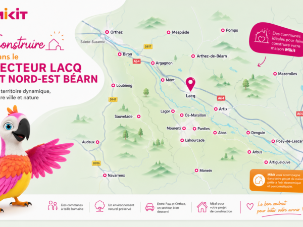 Construire sa maison dans le bassin de Lacq et le Nord-Est du Béarn : un territoire d'opportunités pour devenir propriétaire