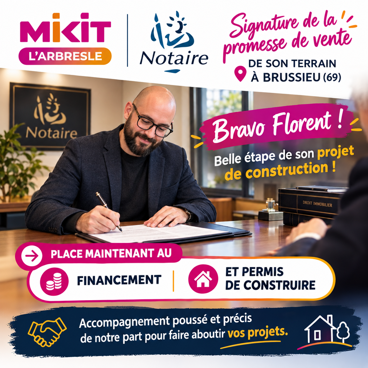 Promesse de vente signée pour Florent