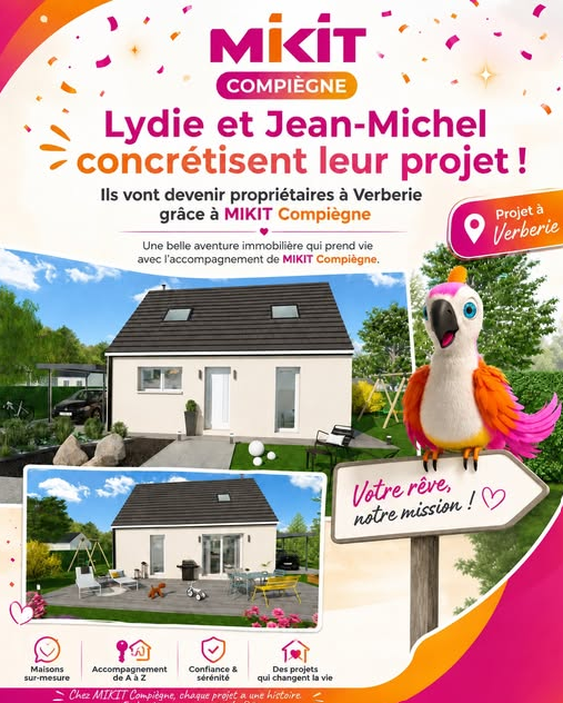 Lydie et Jean-Michel concrétisent leur projet de maison à Verberie
